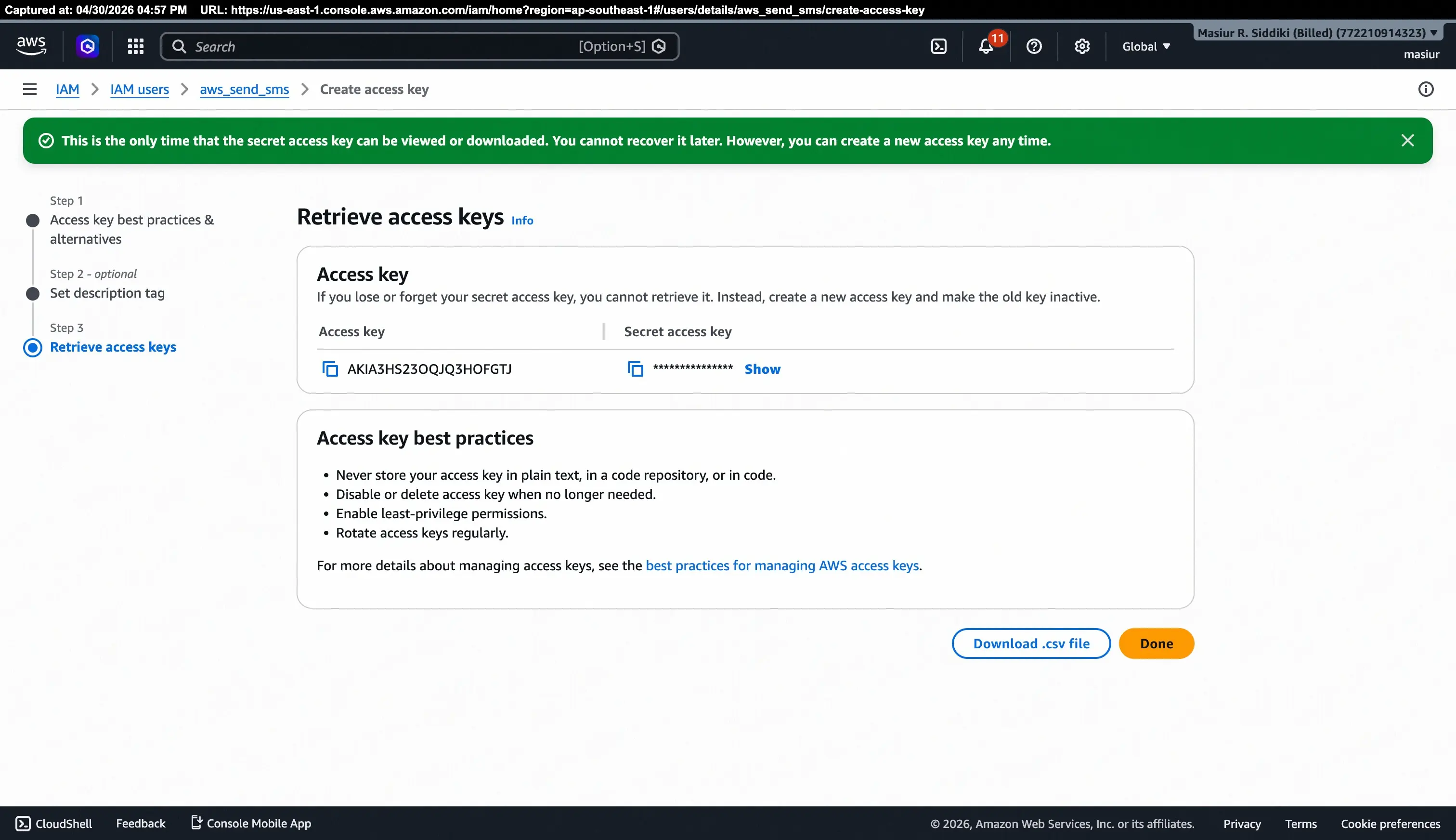 Retrieve access keys – copy your Access Key ID and Secret Access Key
